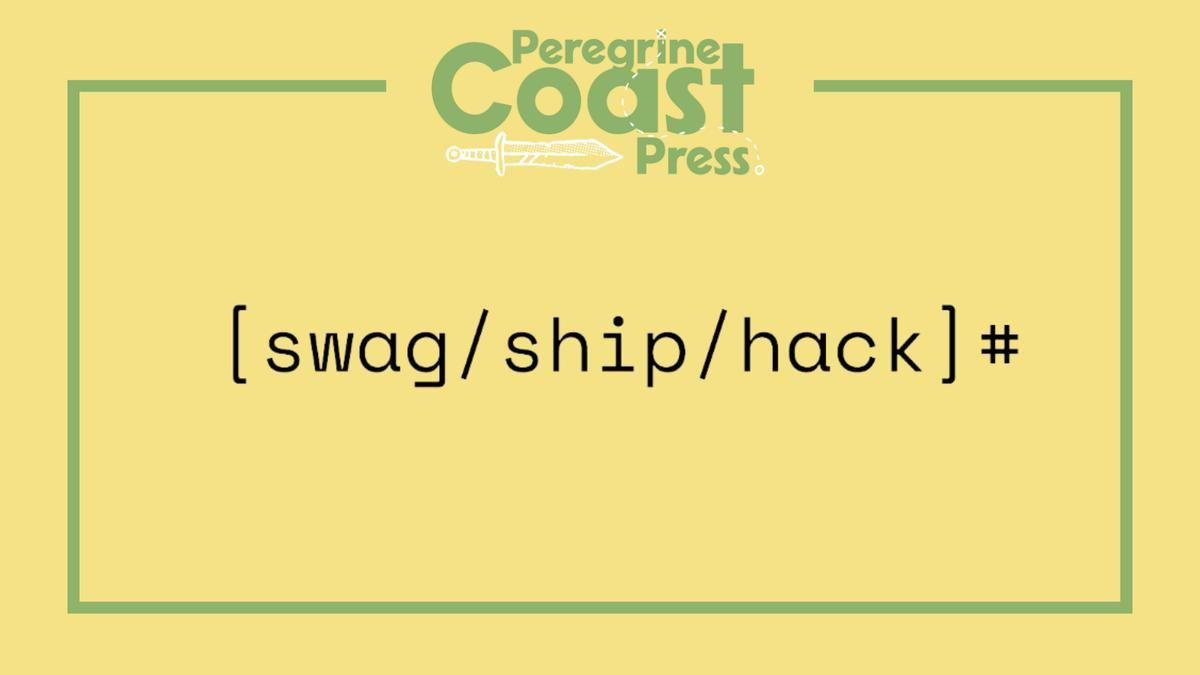 [swag/ship/hack]# Has Joined Peregrine Coast Press